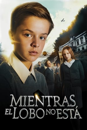 Mientras el Lobo no Esta (2017)
