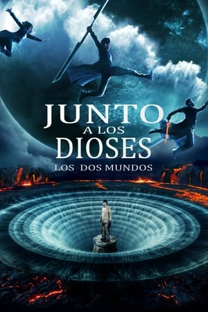 Junto a los dioses: Los dos mundos (2017)