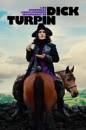 Las aventuras inventadas de Dick Turpin (2024)