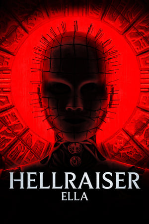 Hellraiser: Ella (2022)