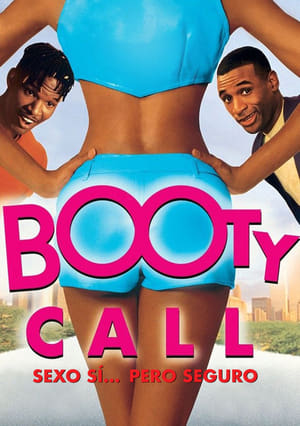 Sexo sí... pero seguro (Booty Call)  (1997)