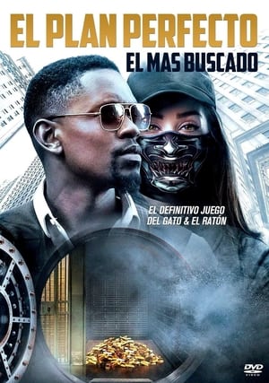 El Plan Perfecto: El Más Buscado (2019)