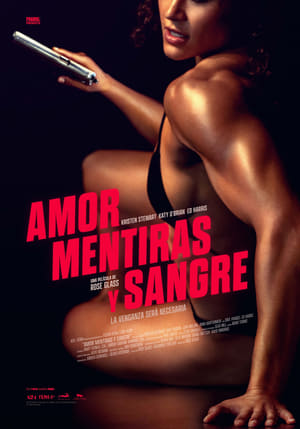 Amor Mentiras y Sangre (2024)