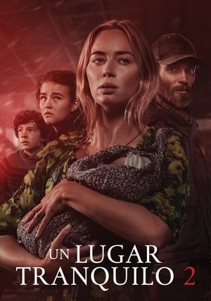 Un lugar en silencio: Parte II (2021)