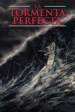 Una Tormenta Perfecta (2000)