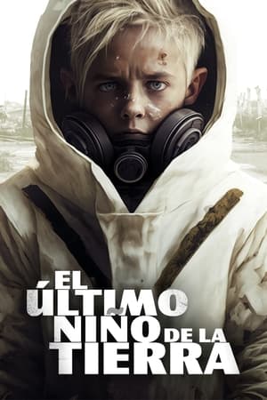 El Último Niño de la Tierra (2024)