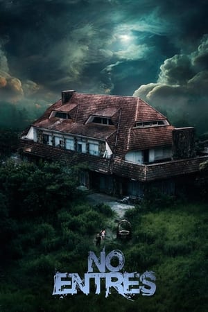 No entres (2024)