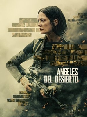 Ángeles del desierto (2024)